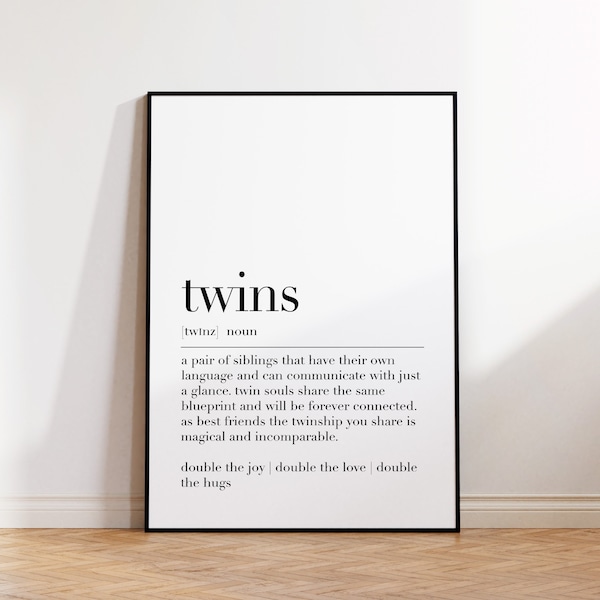 Tweeling poster, cadeau voor een tweeling, definitie poster tweeling, cadeau tweeling, citaat tweeling, teken tweeling, kunst aan de muur tweeling, woordenboek poster