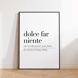 Póster Dolce Far Niente, Impresión de definición de Dolce Far Niente, Decoración de pared italiana, Arte de pared inspirador, Decoración del hogar, Póster de diccionario