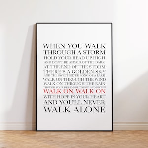 Liverpool Print, Gerry and the Pacemakers Inspired, Liverpool Fan, Football Print, Lyrics Print, You&#39;ll Never Walk Alone