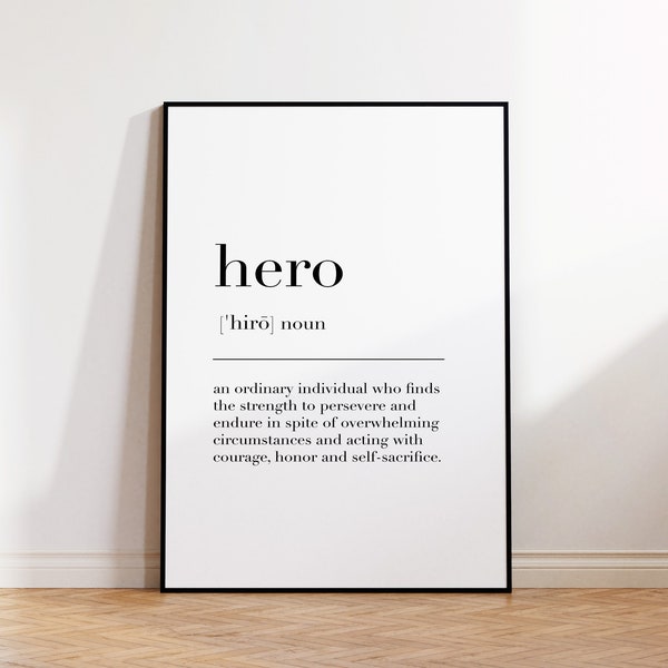 Hero, Hero Print, Hero Poster, Hero Definition, Hero Sign, Hero Wall Decor, Hero Definition Print, Hero Gifts, Hero Wall Art