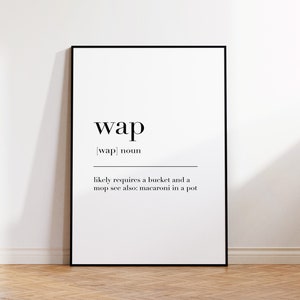 Wap, Wap Druck, Wap Poster, Wap Definition, Wap Wand Dekor Poster, Wap Definition Druck, Wap Geschenke, Wap Zitat Druck