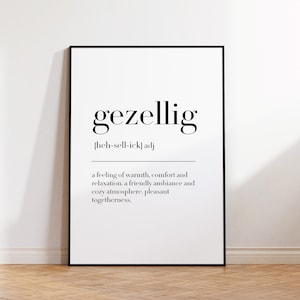 Gezellig, Gezellig Print, Gezellig Poster, Gezellig Wall Art, Gezellig Definition Print, Gezellig Gifts, Wall Art Decor