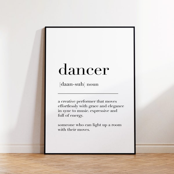 Gift for Dancer, Dancer Definition Print, Dancing Wall Art, Dance Poster, Dance Print, Dancer Gift, Dance Sign, Dancer Art