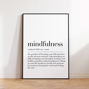 Mindfulness, Mindfulness Print, Mindfulness Poster, Mindfulness