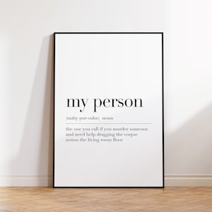 My Person, My Person Print, My Person Poster, My Person Quote Print, Best Friend Gift, Gift For Sister, You're My Person