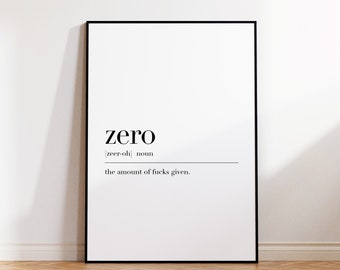 Impresión de definición cero, regalos para cero, regalos cero, cartel cero, impresión cero, cartel de cita cero, decoración de dormitorio, arte de pared divertido
