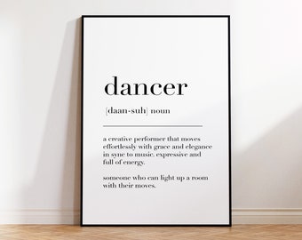 Gift for Dancer, Dancer Definition Print, Dancing Wall Art, Dance Poster, Dance Print, Dancer Gift, Dance Sign, Dancer Art