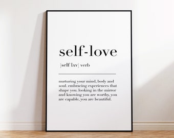 Self Love Definition Print, Self Love Print, Love Wall Art, Self Love Quote Print, Self Love Poster, Bedroom Wall Decor