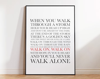 Liverpool Print, Gerry and the Pacemakers Inspired, Liverpool Fan, Football Print, Lyrics Print, You'll Never Walk Alone