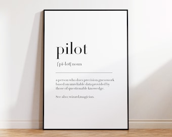 Pilot Definition Print, Pilot Print, Gift For Pilot, Pilot Gift, Pilot Quote, Pilot Definition, Pilot Wall Decor Poster