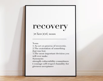 Recovery, Recovery Print, Recovery Poster, Recovery Definition Print, Recovery Sign, Recovery Wall Decor, Recovery Gift