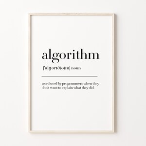 Algorithm Definition Print, Algorithm Poster, Programmer Gift, Algorithm Sign, Algorithm Quote Print, Home Office Print image 2