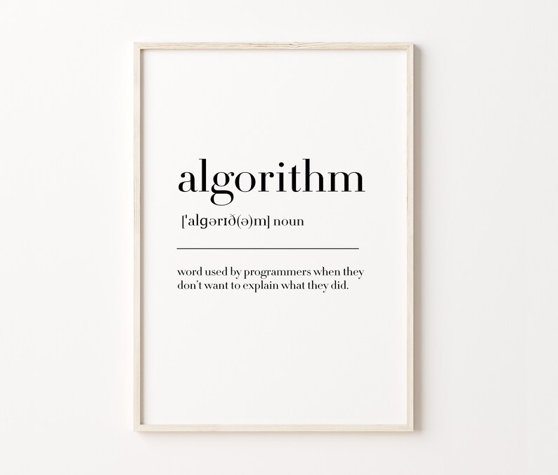 Algorithm Definition Print, Algorithm Poster, Programmer Gift, Algorithm Sign, Algorithm Quote Print, Home Office Print image 2