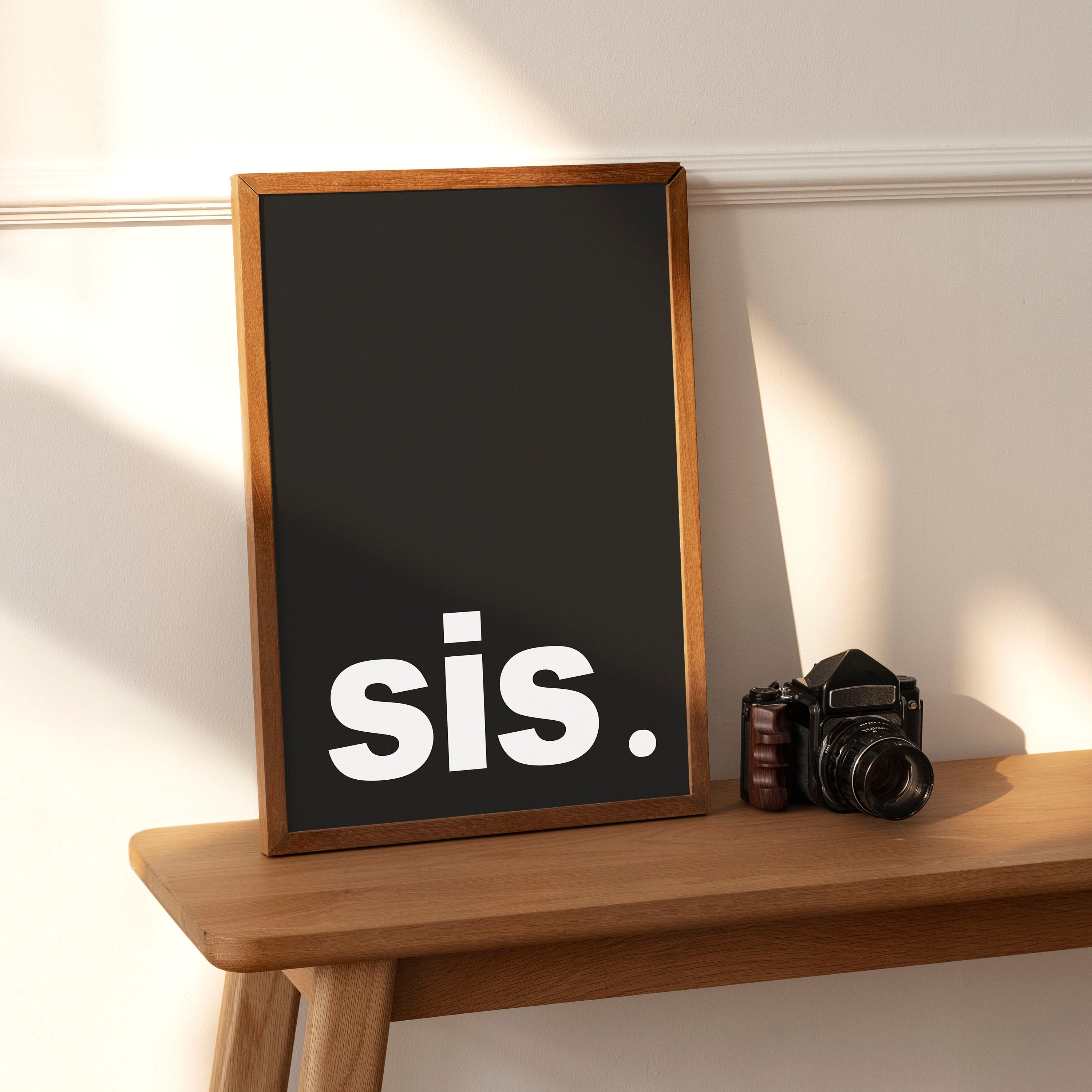 Sis Sis Print Sis Poster Sis Sign Sis Printable Wall Art - Etsy España