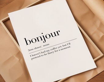 Gift for Bonjour, Bonjour Definition Print, Bonjour Wall Art