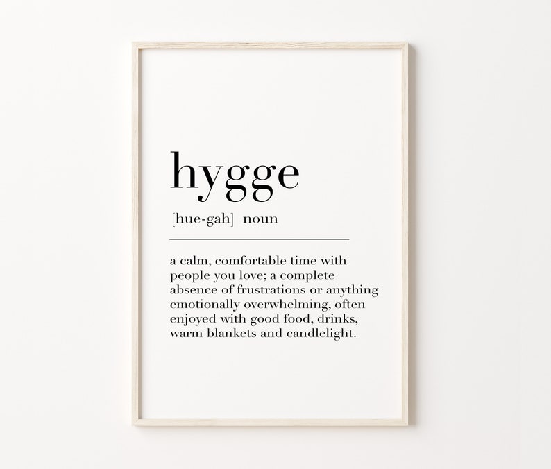 Hygge, Signo Hygge, Arte de pared Hygge, Impresión de definición Hygge, Regalos Hygge, Cita Hygee, Impresión de arte nórdico, Cartel del diccionario imagen 2