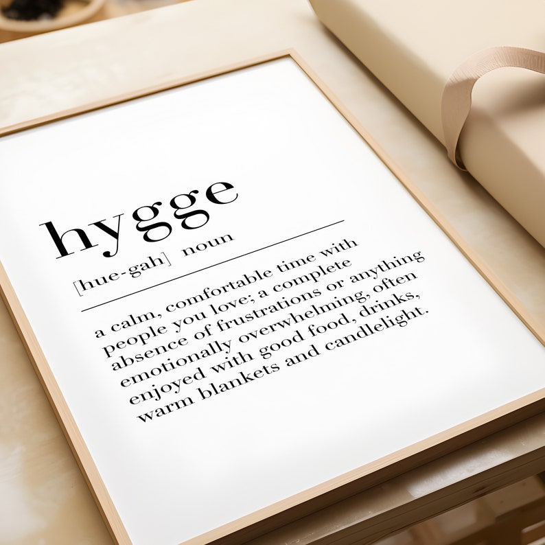 Hygge, Signo Hygge, Arte de pared Hygge, Impresión de definición Hygge, Regalos Hygge, Cita Hygee, Impresión de arte nórdico, Cartel del diccionario imagen 8