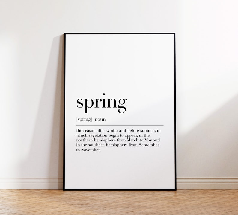 Spring Defenition Spring, Spring Print, Spring Poster, Spring Wall Decor, Spring ...