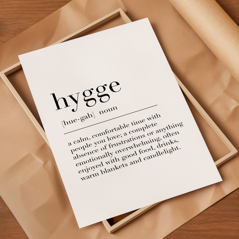 Hygge, Hygge Sign, Hygge Wall Art, Hygge Definition Print, Hygge Gifts, Hygee Quote, Nordic Art Print, Dictionary Poster image 3