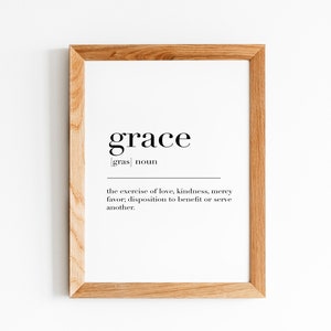 Grace Definition Print, Grace, Grace Print, Grace Poster, Grace Sign ...