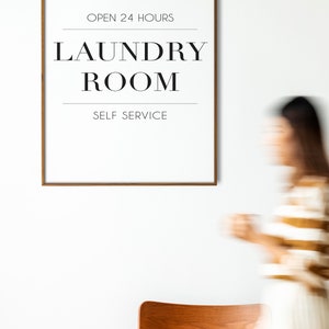 Open 24 Hours Laundry Room Self Service,laundry Room Print,laundry Room Poster,laundry Room Sign ...