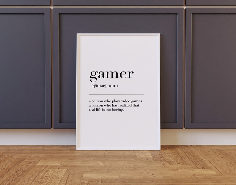 Gamer, Gamer Print, Gamer Poster, Gamer Definition, Gamer Wall Decor ...