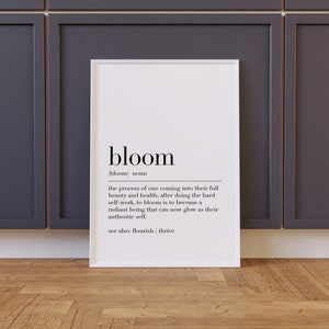Bloom Definition Print, Bloom Quote Prints, Bloom Poster, Motivational ...