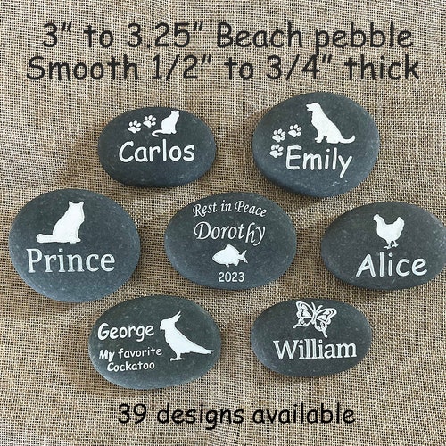 Beach PEBBLE, 3" to 3.25", Pet stone, Memorial, Small, Smooth, 39 designs, engraved, Dog, Cat, Rabbit, Snake, Butterfly, Gift.