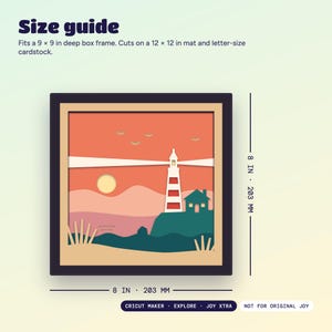 Size guide: the design is 8 x 8 inches (203 mm) and fits a 9 x 9 inch deep box frame. Works on Cricut Maker, Explore and Joy Xtra.