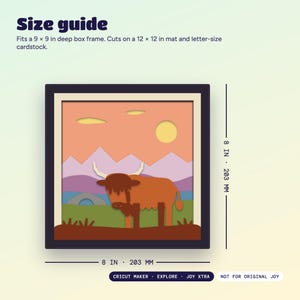 Size guide: the design is 8 x 8 inches (203 mm) and fits a 9 x 9 inch deep box frame. Works on Cricut Maker, Explore and Joy Xtra.