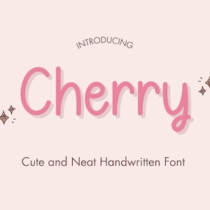 Op de afbeelding: Een digitale afbeelding met het woord Cherry in een roze handgeschreven lettertype, gecentreerd op een lichtroze achtergrond. Boven het woord staat de tekst INTRODUCING en eronder de tekst Cute and Neat Handwritten Font. Kleine sterren staan ernaast.