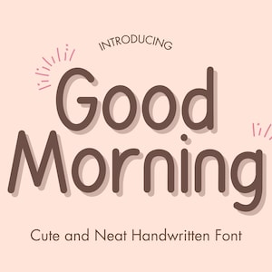 God morgon-typsnitt, snyggt handskrivet typsnitt, snygg handstil, sött typsnitt, digitalt planerartypsnitt, digitala anteckningar, anteckningstypsnitt, Goodnotes-typsnitt