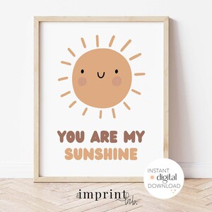 Printable You Are My Sunshine Art, Nursery Sun Print, Instant Download Sun Art, Nursery Sunshine Print,  Cute Sunshine Quote Poster