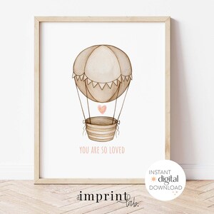 Hot Air Balloon Nursery Art, Printable Nursery Artwork, Nursery Printable Art, Baby Room Decor, Modern Nursery Art, You Are Loved Artwork