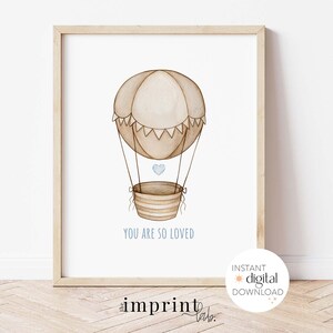 Hot Air Balloon Nursery Art, Printable Nursery Artwork, Nursery Printable Art, Baby Room Decor, Modern Nursery Art, You Are Loved Artwork