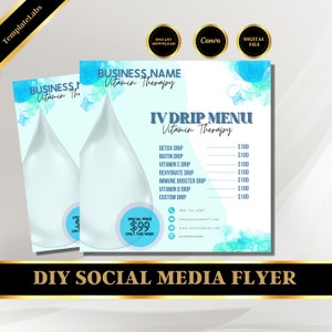 IV Drip Business, IV Therapy Template, Social Media Flyer, IV Hydration Therapy, Instagram Post Template Canva, Editable Flyer