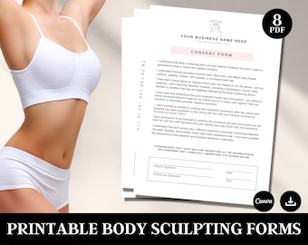 May include: Printable consent form for body sculpting treatments. The form includes a section for the patient's signature, the technician's signature, and the date.