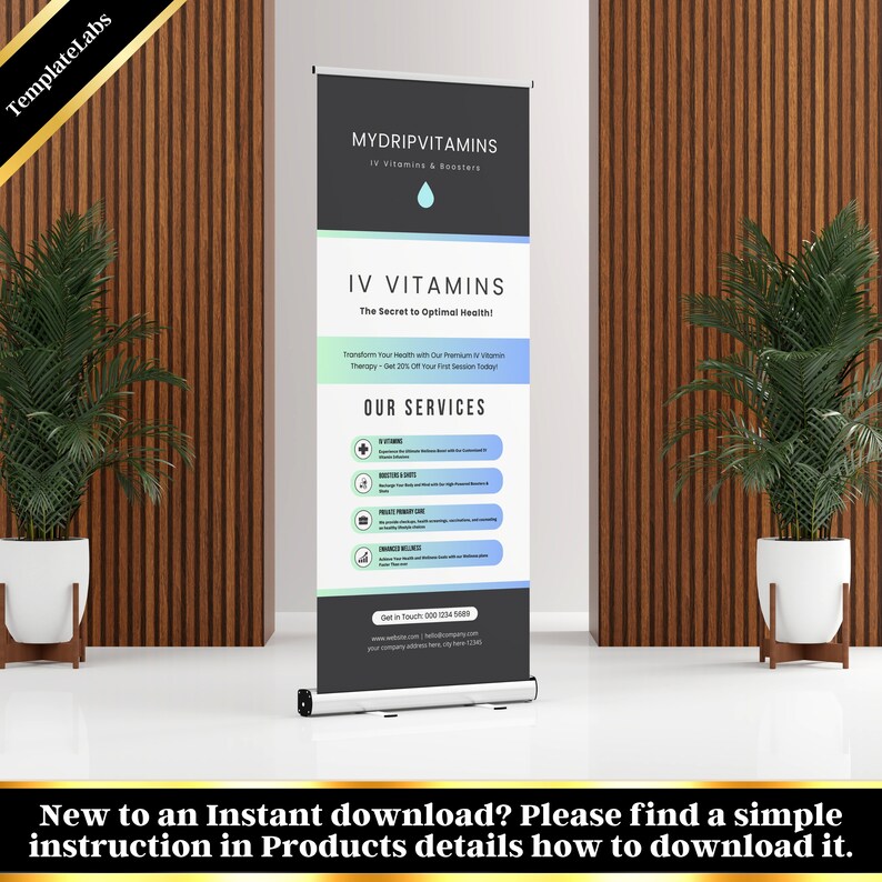 May include: A retractable banner advertisement for IV vitamin therapy services. The banner is white with blue and green accents. The text on the banner reads "MYDRIPVITAMINS IV Vitamins & Boosters", "IV VITAMINS The Secret to Optimal Health!" and "OUR SERVICES".