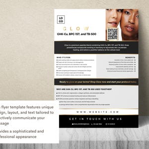May include: A promotional flyer with the word "GLOW" in gold lettering, featuring two women's faces. The flyer lists benefits and ingredients, including GHK-Cu, BPC-157, and TB-500. The flyer's design is black, white, and gold.