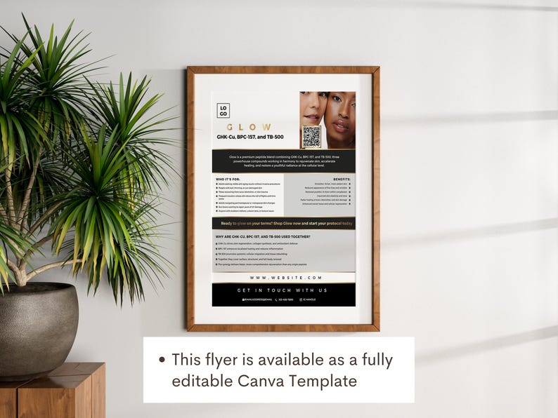 May include: A framed flyer with a wooden border, featuring the word "GLOW" in gold lettering. The flyer includes text about GHK-Cu, BPC-157, and TB-500, with images of two women. The bottom of the flyer says "GET IN TOUCH WITH US."