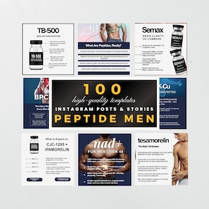 May include: A collage of advertisements for various peptides and supplements, including TB-500, Semax, BPC, K-Cu, CJC-1295 + IPAMORELIN, nad+, and tesamorelin. The central graphic promotes "100 high-quality templates" for Instagram posts and stories, targeting "PEPTIDE MEN."