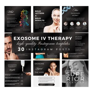 Op de afbeelding: Een set van 30 Instagram-posttemplates voor het promoten van exosoom IV-therapie. De templates hebben een zwarte achtergrond met witte tekst en afbeeldingen van mensen die behandelingen krijgen. De tekst bevat zinnen als "Exosoom IV-therapie", "Hoogwaardige Instagram-templates", "30 Instagram-posts", "Voordelen", "Beyond the Hype" en "Superieure resultaten".