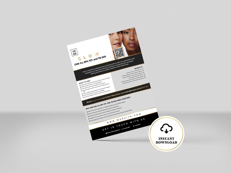 May include: A promotional flyer with the word "GLOW" in gold lettering, featuring images of two women. The flyer includes text about CHK-Cu BPC-157 and TB-500, with a QR code and a call to action to visit a website. An "Instant Download" badge is also visible.