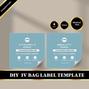 IV Bag Label, IV Label, IV Hydration Labels, Printable Label, Editable Canva Label, 4 Sizes, 3X3, 2.5X2.5, 3.5X4, 2.5X4, Digital File