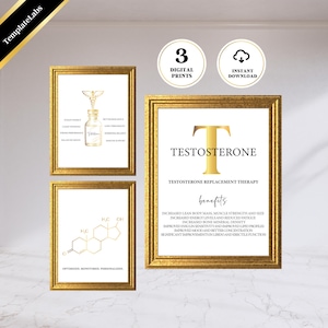 May include: Three framed prints with gold frames. The prints feature text and graphics related to testosterone replacement therapy. One print displays a chemical structure, another a bottle graphic, and the third has the word "Testosterone".