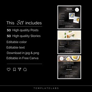 May include: A set of 50 social media post and story templates for food bloggers. The templates are editable in Canva and include recipes for an omelet, pineapple chicken and rice wraps, and lemon herb chicken. The templates are designed in a black and gold color scheme.