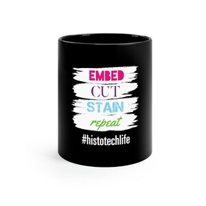 Histology Black Mug, Coffee Tea, HISTOLOGY STEPS