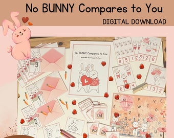 DIGITAL - No BUNNY Compares to You - Valentine's Day, Preschool Printables, Sensory Play, Montessori Learning