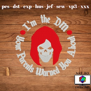 I&#39;m the DM Your Parents Warned You About Embroidery Design 5x7, DnD Embroidery, Geeky Stitching dst, exp, hus, jef, pes, sew, vp3, xxx