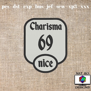 69 Charisma Nice Machine Embroidery Design, DnD patch design, TTRPG Character Sheet Symbol  dst, exp, hus, jef, pes, sew, vp3, xxx